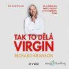 Tak to dělá Virgin - Richard Branson - online doručenie Tak to dělá Virgin - Richard Branson - online doručenie
