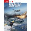 Nakajima Ki-49 'Helen' Units (Jim Laurier,Gareth Hector)(Brožovaná) Nakajima Ki-49 'Helen' Units (Jim Laurier,Gareth Hector)(Brožovaná)