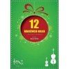 12 Vánočních koled pro housle a… (Martin Rous)