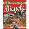 How to Restore Your Collector Bicycle How to Restore Your Collector Bicycle