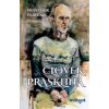 Človek Prasklina - Pláteník František Človek Prasklina - Pláteník František