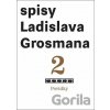 Povídky - Ladislav Grosman Povídky - Ladislav Grosman