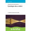 E-kniha Fyziologie oka a vidění - Svatopluk Synek, Šárka Skorkovská E-kniha Fyziologie oka a vidění - Svatopluk Synek, Šárka Skorkovská