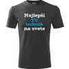 Grafitové tričko najlepší TV technik na svete - darček pre TV technika L Grafitové tričko najlepší TV technik na svete - darček pre TV technika L