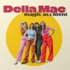 Della Mae - Magic Accident (Blue Coloured) (LP) Della Mae - Magic Accident (Blue Coloured) (LP)