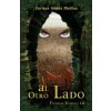 Al otro lado: Libro juvenil de Aventuras, Suspense y Fantasía (a partir de 12 a?os) (Enrique Gomez Medina)(Brožovaná) Al otro lado: Libro juvenil de Aventuras, Suspense y Fantasía (a partir de 12 a?os) (Enrique Gomez Medina)(Brožovaná)