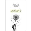 Nová semena kontemplace (Thomas Merton) Nová semena kontemplace (Thomas Merton)