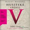 Husitská epopej V - Vlastimil Vondruška - online doručenie Husitská epopej V - Vlastimil Vondruška - online doručenie
