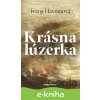 Krásna lúzerka - Ivana Havranová