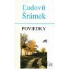 Poviedky - Ľudovít Šrámek Poviedky - Ľudovít Šrámek