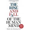 The Rise and Fall of the Human Mind (Martin Jan Stransky M.D.)(Brožovaná) The Rise and Fall of the Human Mind (Martin Jan Stransky M.D.)(Brožovaná)