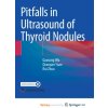 Pitfalls in Ultrasound of Thyroid Nodules Pitfalls in Ultrasound of Thyroid Nodules