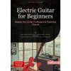 Electric Guitar for Beginners: Master the Guitar Fretboard & Essential Chords (Artemis Saage - English,Saage Media GmbH - English)(Brožovaná) Electric Guitar for Beginners: Master the Guitar Fretboard & Essential Chords (Artemis Saage - English,Saage Media GmbH - English)(Brožovaná)