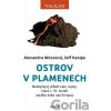 Ostrov v plamenech - Jeff Kanipe Ostrov v plamenech - Jeff Kanipe