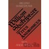 Titus Andronicus - William Shakespeare Titus Andronicus - William Shakespeare