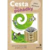 Cesta do pohádky - Jitka Míčková, Zdeňka Voštová Cesta do pohádky - Jitka Míčková, Zdeňka Voštová