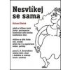 Nesvlíkej se sama - Richard Skolek Nesvlíkej se sama - Richard Skolek