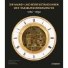 Wand- und Bodenstanduhren der Donaumonarchie Wand- und Bodenstanduhren der Donaumonarchie