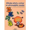 Zbierka úloh a cvičení zo slovenského jazyka pre 2. – 4. ročník ZŠ s VJM, 2. časť