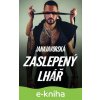 E-kniha Zaslepený lhář - Jana Javorská E-kniha Zaslepený lhář - Jana Javorská
