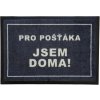 GDmats , POSLEDNÁ ŠANCA: Rohožka Pre poštára som doma 40x60 cm - na von aj na doma, 40x60, šedá GDmats , POSLEDNÁ ŠANCA: Rohožka Pre poštára som doma 40x60 cm - na von aj na doma, 40x60, šedá