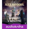 Zavřu oči v modlitbě - Alex Ahndoril, Lars Kepler Zavřu oči v modlitbě - Alex Ahndoril, Lars Kepler