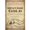 Spanish Gold (David Cordingly)(Brožovaná) Spanish Gold (David Cordingly)(Brožovaná)