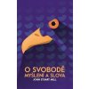 O svobodě myšlení a slova - Mill John Stuart O svobodě myšlení a slova - Mill John Stuart