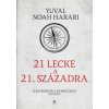 21 lecke a 21. századra - puha kötés (Yuval Noah Harari)() 21 lecke a 21. századra - puha kötés (Yuval Noah Harari)()
