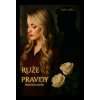 Ruže pravdy - Niky Niks Ruže pravdy - Niky Niks