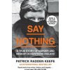 Say Nothing Say Nothing