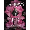 Laskavý jed - Natalie Mae Laskavý jed - Natalie Mae