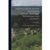 Der Politische Bezirk Podersam, Gerichtsbezirke Podersam Und Jechnitz Der Politische Bezirk Podersam, Gerichtsbezirke Podersam Und Jechnitz