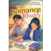 The Romance Rivalry The Romance Rivalry