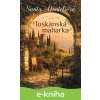 E-kniha Toskánska maliarka - Santa Montefiore E-kniha Toskánska maliarka - Santa Montefiore