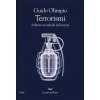 Terrorismi. Atlante mondiale del terrore Terrorismi. Atlante mondiale del terrore