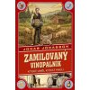 Zamilovaný vinopalník který uměl kydat hnůj - Jonasson Jonas Zamilovaný vinopalník který uměl kydat hnůj - Jonasson Jonas