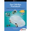 Das CAN-Bus Praxisbuch Das CAN-Bus Praxisbuch