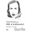 Věž a království. Olga Barényiová - studie o díle - Vladimír Papoušek Věž a království. Olga Barényiová - studie o díle - Vladimír Papoušek