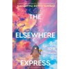 The Elsewhere Express The Elsewhere Express