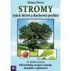 Stromy jejich léčivé a duchovní poslání - Plicová Dušana Stromy jejich léčivé a duchovní poslání - Plicová Dušana
