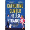 Hello, Stranger Hello, Stranger