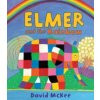 Elmer and the Rainbow (David McKee)(Brožovaná) Elmer and the Rainbow (David McKee)(Brožovaná)