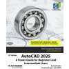 AutoCAD 2025 (John Willis,Sandeep Dogra)(Brožovaná) AutoCAD 2025 (John Willis,Sandeep Dogra)(Brožovaná)