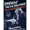 Sympathy for the Drummer (Edison,Mike)(Brožovaná) Sympathy for the Drummer (Edison,Mike)(Brožovaná)