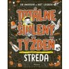 Totálne šialený týždeň: Streda Totálne šialený týždeň: Streda