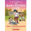 Kristy and the Walking Disaster: A Graphic Novel (the Baby-Sitters Club #16) Kristy and the Walking Disaster: A Graphic Novel (the Baby-Sitters Club #16)