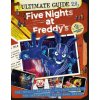 Five Nights at Freddy's Ultimate Guide Version 2.0 (Brožovaná) Five Nights at Freddy's Ultimate Guide Version 2.0 (Brožovaná)