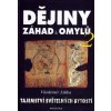 Dějiny záhad & omylů 2 - Vladimír Liška Dějiny záhad & omylů 2 - Vladimír Liška