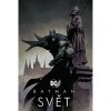 CREW Batman: Svět CREW Batman: Svět